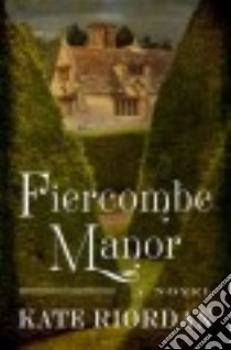 Fiercombe Manor libro in lingua di Riordan Kate