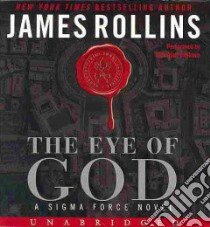 The Eye of God (CD Audiobook) libro in lingua di Rollins James, Baskous Christian (NRT)
