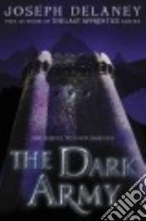 The Dark Army libro in lingua di Delaney Joseph
