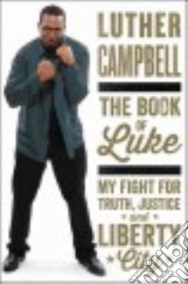 The Book of Luke libro in lingua di Campbell Luther