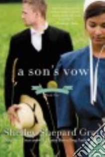A Son's Vow libro in lingua di Gray Shelley Shepard