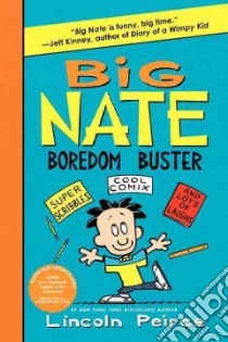 Big Nate Boredom Buster libro in lingua di Peirce Lincoln