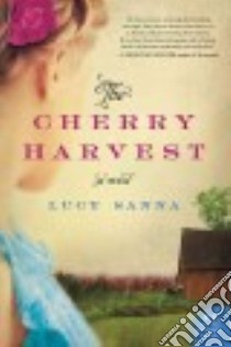 The Cherry Harvest libro in lingua di Sanna Lucy
