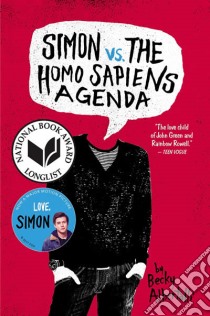 Simon Vs. the Homo Sapiens Agenda libro in lingua di Albertalli Becky