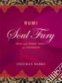 Rumi: Soul Fury libro in lingua di Barks Coleman (TRN)