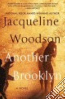 Another Brooklyn libro in lingua di Woodson Jacqueline
