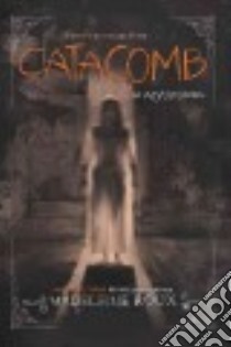 Catacomb libro in lingua di Roux Madeleine