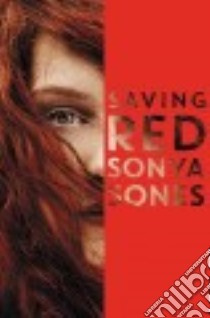 Saving Red libro in lingua di Sones Sonya
