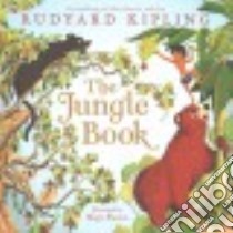 The Jungle Book libro in lingua di Kipling Rudyard, Driscoll Laura (RTL), Blanco Migy (ILT)
