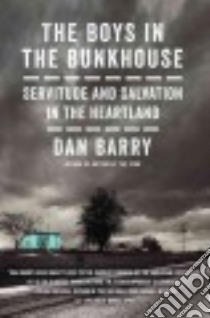 The Boys in the Bunkhouse libro in lingua di Barry Dan