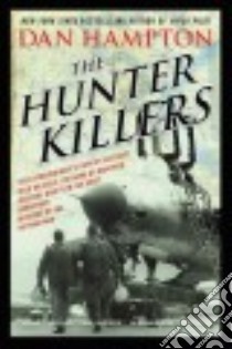 The Hunter Killers libro in lingua di Hampton Dan