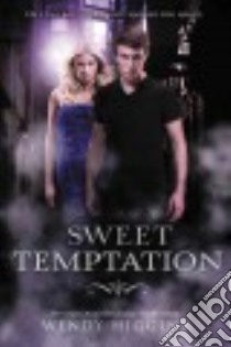 Sweet Temptation libro in lingua di Higgins Wendy