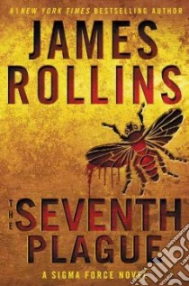 The Seventh Plague libro in lingua di Rollins James
