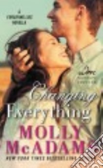 Changing Everything libro in lingua di McAdams Molly