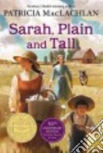 Sarah, Plain and Tall libro in lingua di MacLachlan Patricia