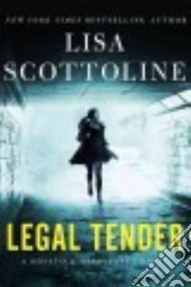 Legal Tender libro in lingua di Scottoline Lisa