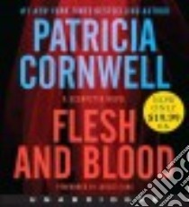 Flesh and Blood (CD Audiobook) libro in lingua di Cornwell Patricia Daniels, King Lorelei (NRT)