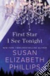 First Star I See Tonight libro in lingua di Phillips Susan Elizabeth