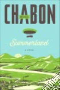 Summerland libro in lingua di Chabon Michael