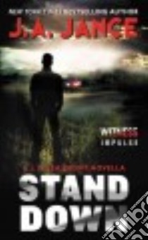 Stand Down libro in lingua di Jance Judith A.