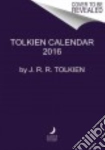 Tolkien 2016 Calendar libro in lingua di Tolkien J. R. R.