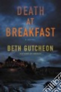 Death at Breakfast libro in lingua di Gutcheon Beth