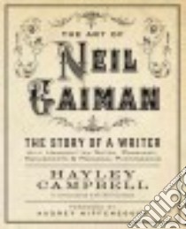 The Art of Neil Gaiman libro in lingua di Campbell Hayley, Niffenegger Audrey (FRW)