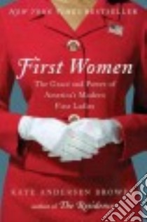 First Women libro in lingua di Brower Kate Andersen