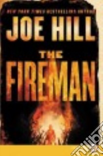 The Fireman libro in lingua di Hill Joe