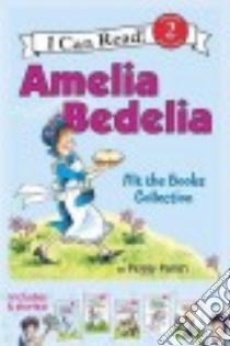 Amelia Bedelia Hits the Books Collection libro in lingua di Parish Peggy, Siebel Fritz (ILT), Thomas Barbara Siebel (ILT), Tripp Wallace (ILT)