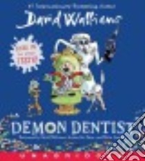 Demon Dentist (CD Audiobook) libro in lingua di Walliams David, Esien Jocelyn Jee (NRT), Ganatra Nitin (NRT)