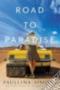 Road to Paradise libro in lingua di Simons Paullina
