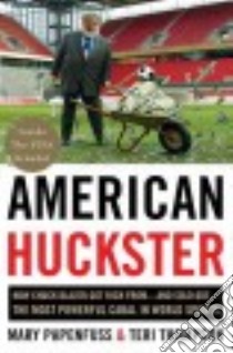 American Huckster libro in lingua di Papenfuss Mary, Thompson Teri