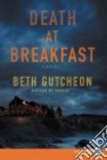 Death at Breakfast libro in lingua di Gutcheon Beth