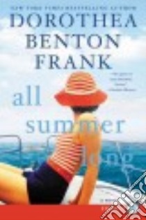 All Summer Long libro in lingua di Frank Dorothea Benton
