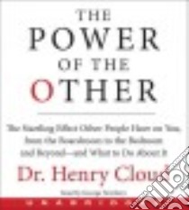 The Power of the Other (CD Audiobook) libro in lingua di Cloud Henry Dr., Newbern George (NRT)