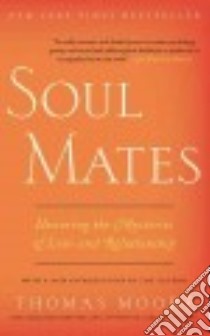 Soul Mates libro in lingua di Moore Thomas