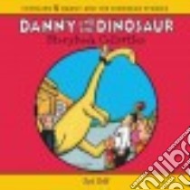 The Danny and the Dinosaur Storybook Collection libro in lingua di Hoff Syd