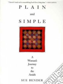 Plain and Simple libro in lingua di Bender Sue, Bender Richard (ILT)