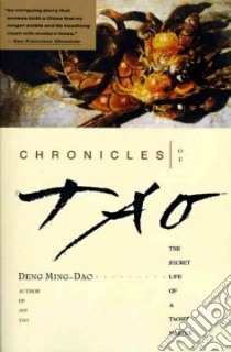 The Chronicles of Tao libro in lingua di Ming-Dao Deng