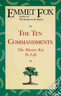 The Ten Commandments libro in lingua di Fox Emmet