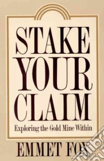 Stake Your Claim libro in lingua di Fox Emmet