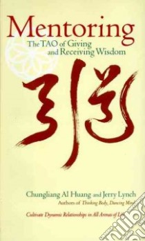 Mentoring libro in lingua di Huang Chungliang Al, Lynch Jerry