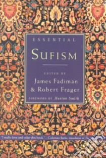 Essential Sufism libro in lingua di Fadiman James (EDT)