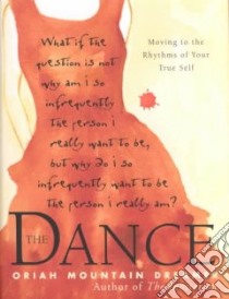 The Dance libro in lingua di Mountain Dreamer Oriah