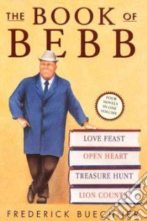 The Book of Bebb libro in lingua di Buechner Frederick