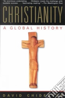 Christianity libro in lingua di Chidester David