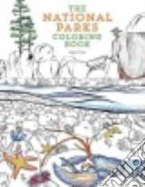 The National Parks Coloring Book libro in lingua di Tivona Sophie