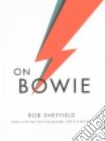 On Bowie libro in lingua di Sheffield Rob