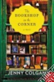 The Bookshop on the Corner libro in lingua di Colgan Jenny